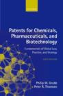 Patents for Chemicals, Pharmaceuticals, and Biotechnology - Book