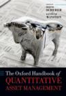 The Oxford Handbook of Quantitative Asset Management - Book