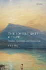 The Sovereignty of Law : Freedom, Constitution, and Common Law - Book