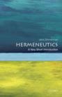 Hermeneutics: A Very Short Introduction - Book