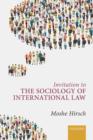 Invitation to the Sociology of International Law - Book