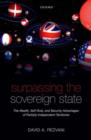 Surpassing the Sovereign State : The Wealth, Self-Rule, and Security Advantages of Partially Independent Territories - Book