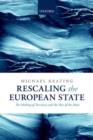 Rescaling the European State : The Making of Territory and the Rise of the Meso - Book