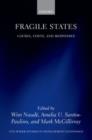 Fragile States : Causes, Costs, and Responses - Book