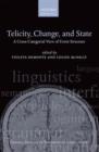 Telicity, Change, and State : A Cross-Categorial View of Event Structure - Book