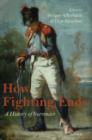How Fighting Ends : A History of Surrender - Book