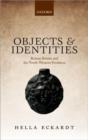 Objects and Identities : Roman Britain and the North-Western Provinces - Book