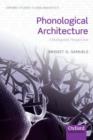 Phonological Architecture : A Biolinguistic Perspective - Book