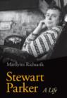 Stewart Parker : A Life - Book