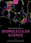 Tools and Techniques in Biomolecular Science - Book