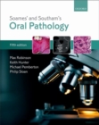 Soames' & Southam's Oral Pathology - Book