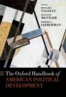 The Oxford Handbook of American Political Development - Book
