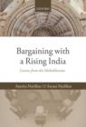 Bargaining with a Rising India : Lessons from the Mahabharata - Book