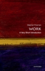 Work: A Very Short Introduction - Book