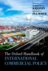 The Oxford Handbook of International Commercial Policy - eBook