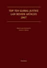 Top Ten Global Justice Law Review Articles 2007 - eBook