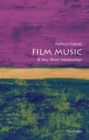 Film Music: A Very Short Introduction - eBook