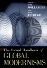 The Oxford Handbook of Global Modernisms - eBook