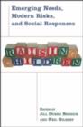 Raising Children : Emerging Needs, Modern Risks, and Social Responses - eBook