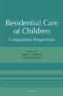Residential Care of Children : Comparative Perspectives - eBook