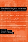 The Multilingual Internet : Language, Culture, and Communication Online - eBook