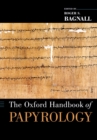 The Oxford Handbook of Papyrology - eBook