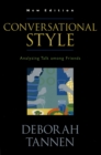 Conversational Style : Analyzing Talk among Friends - eBook