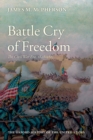 Battle Cry of Freedom : The Civil War Era - James M. McPherson