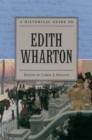A Historical Guide to Edith Wharton - eBook