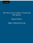 The New Grove Guide to Verdi and His Operas - eBook