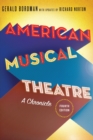 American Musical Theatre : A Chronicle - Book