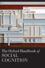 The Oxford Handbook of Social Cognition - Book