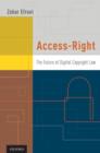 Access-Right : The Future of Digital Copyright Law - Book