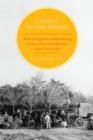 Garden of the World : Asian Immigrants and the Making of Agriculture in California's Santa Clara Valley - Book
