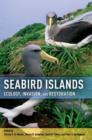 Seabird Islands : Ecology, Invasion, and Restoration - Book