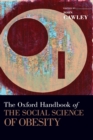 The Oxford Handbook of the Social Science of Obesity - Book