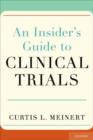 An Insider's Guide to Clinical Trials - Book