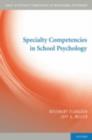 Specialty Competencies in School Psychology - eBook