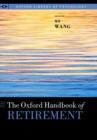 The Oxford Handbook of Retirement - Book