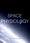 Space Physiology - eBook