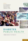 Diabetes Public Health : From Data to Policy - K.M. Venkat Narayan