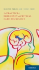 The Practice of Emergency and Critical Care Neurology - eBook