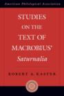 Studies on the Text of Macrobius' Saturnalia - Book