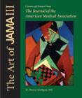 The Art of JAMA : Covers and Essays from The Journal of the American Medical Association, Volume III - Book