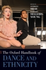 The Oxford Handbook of Dance and Ethnicity - Book
