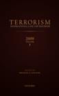 TERRORISMINTERNATIONAL CASE LAW REPORTER2009VOLUME 1 - Book