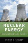 Nuclear Energy : What Everyone Needs to Know® - Book