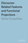 Discourse-Related Features and Functional Projections - Book