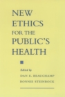 New Ethics for the Public's Health - eBook