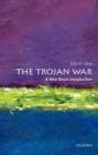 The Trojan War: A Very Short Introduction - Book